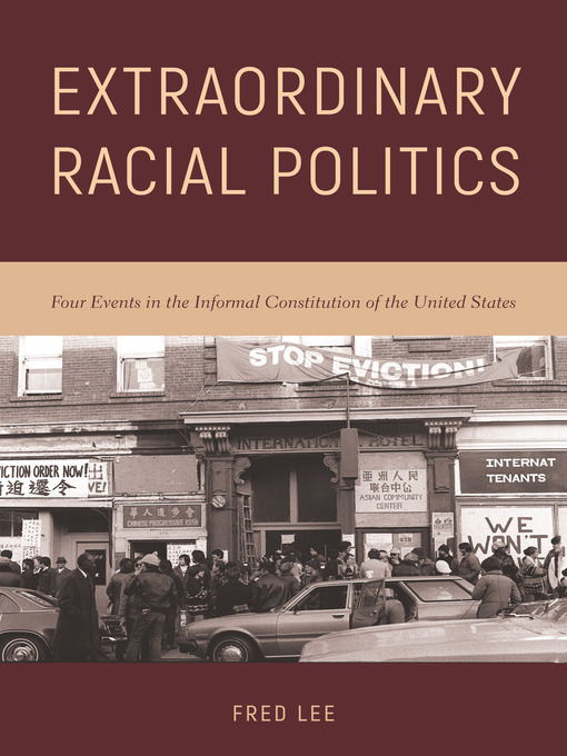 Title details for Extraordinary Racial Politics by Fred Lee - Available